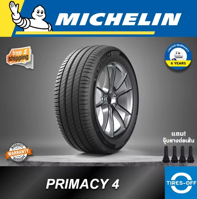 Michelin PRIMACY 4 ҧ Ե2023 ¢Ҵ Ҥҵ1 ԹѺСѹҡԪԹ ҧ ҧö¹ º 蹷ͻ ͺ15-18